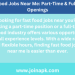 Fast Food Jobs Near Me