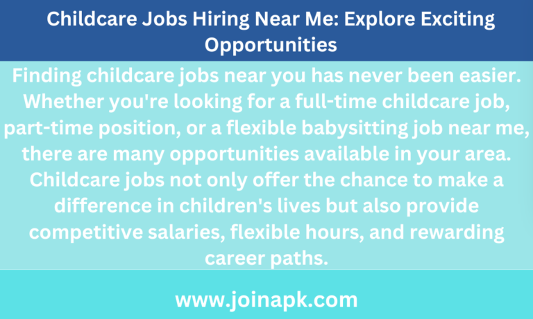 Childcare Jobs Hiring Near Me: